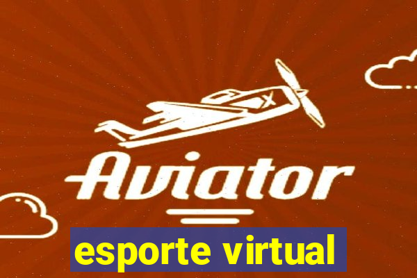 esporte virtual